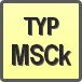 Piktogram - Typ: MSCk